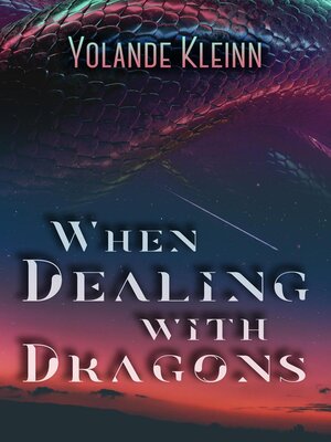 cover image of When Dealing with Dragons
